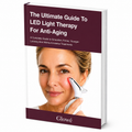 The Ultimate Guide To LED Light Therapy For Anti-Aging (eBook)